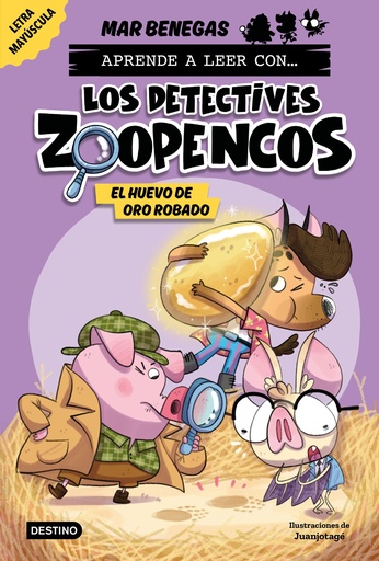 [9788408278467] Aprende a leer con... Los Detectives Zoopencos 2. El huevo de oro robado
