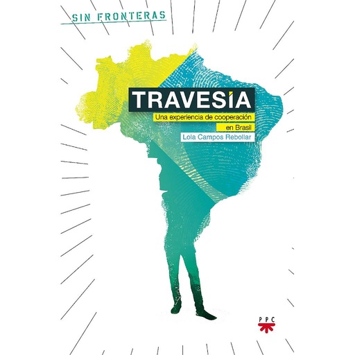 [9788428822909] Travesía. Una experiencia de cooperación en Brasil