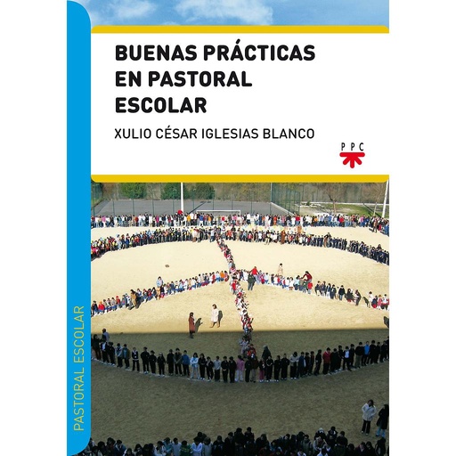 [9788428829397] Buenas prácticas en pastoral escolar