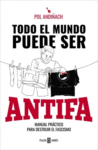 [9788401025846] Todo el mundo puede ser ANTIFA