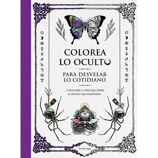 [9788419164391] Colorea lo oculto para desvelar lo cotidiano