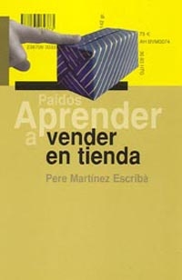 [9788449317491] Aprender a vender en tienda