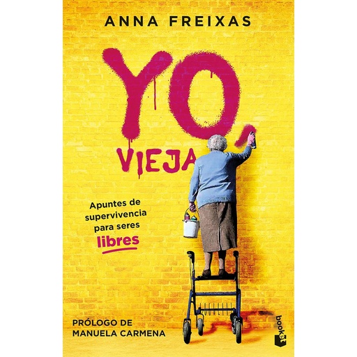 [9788408269489] Yo, vieja