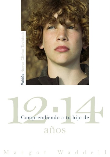 [9788449325922] Comprendiendo a tu hijo de 12-14 años