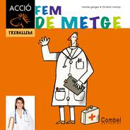 [9788498257328] Fem de metge