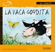 [9788478644698] La vaca gordita