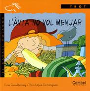 [9788478646548] L'àvia no vol menjar