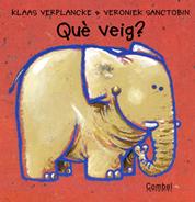[9788478643912] Què veig?