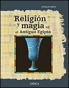 [9788484324867] Religión y magia en el Antiguo Egipto