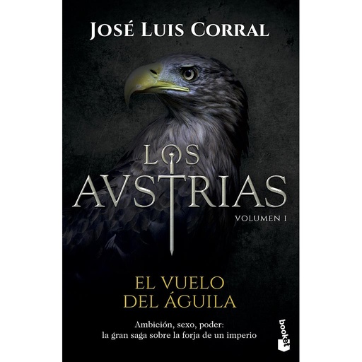 [9788408172598] Los Austrias. El vuelo del águila