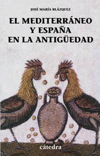 [9788437620404] El Mediterráneo y España en la Antigüedad