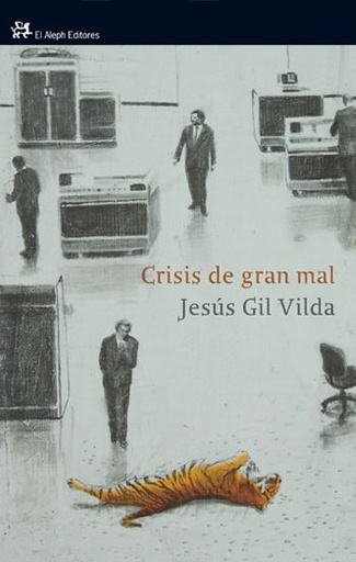 [9788476699775] CRISIS DE GRAN MAL