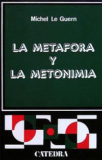 [9788437600581] La metáfora y la metonimia