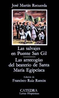 [9788437601045] Las salvajes en Puente San Gil; Las arrecogías del beaterio de Santa María Egipc