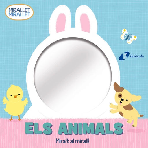 [9788413490571] Mirallet, mirallet. Els animals