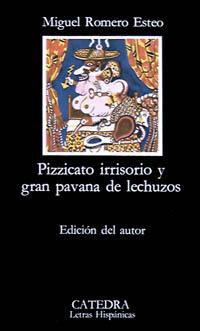 [9788437601410] Pizzicato irrisorio y gran pavana de lechuzos