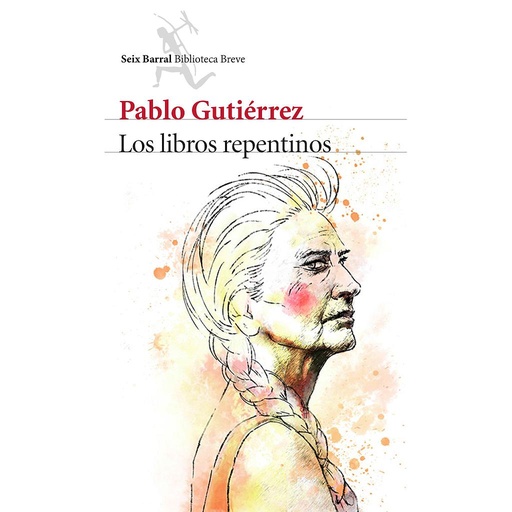 [9788432224713] LOS LIBROS REPENTINOS