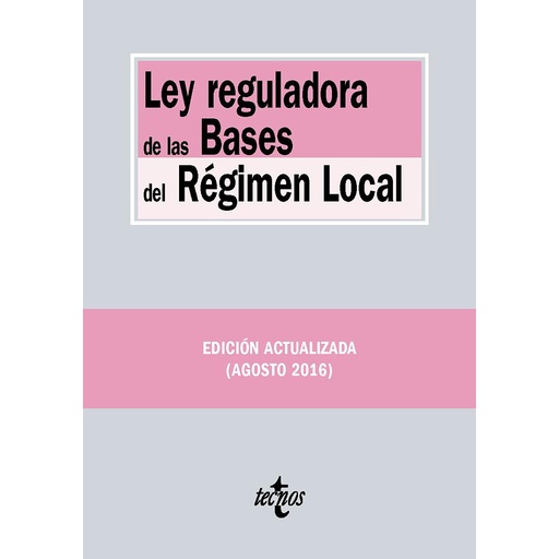 [9788430969470] Ley reguladora de las Bases del Régimen Local