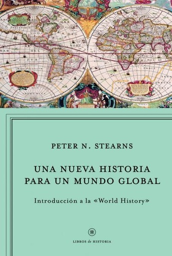 [9788498923964] Una nueva historia para un mundo global