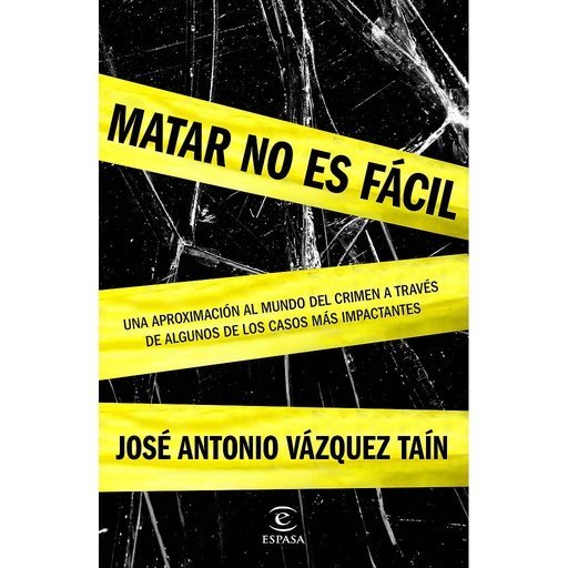 [9788467045574] Matar no es fácil