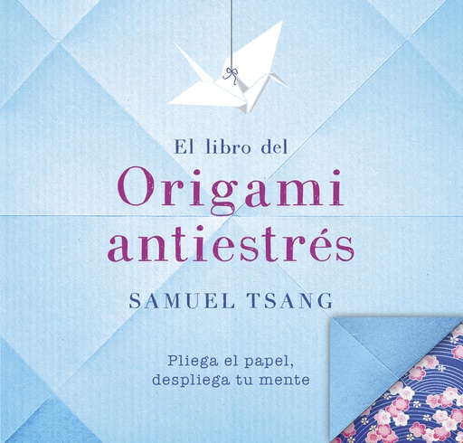 [9788401018565] El libro del origami antiestrés