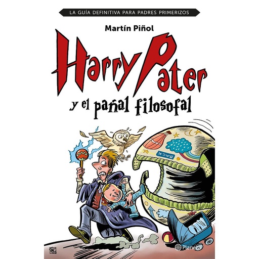 [9788408152026] Harry Pater y el pañal filosofal