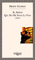 [9788483105924] AL AMIGO QUE NO ME SALVÓ LA VIDA