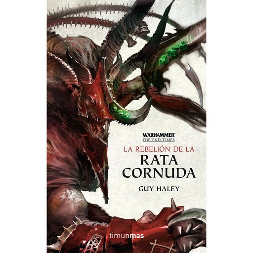 [9788445005408] The End Times nº 04/05 La rebelión de la Rata Cornuda