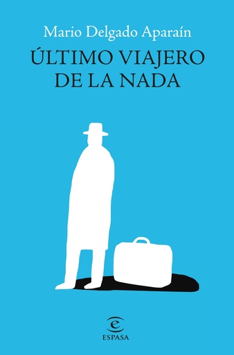 [9788467069761] Último viajero de la nada