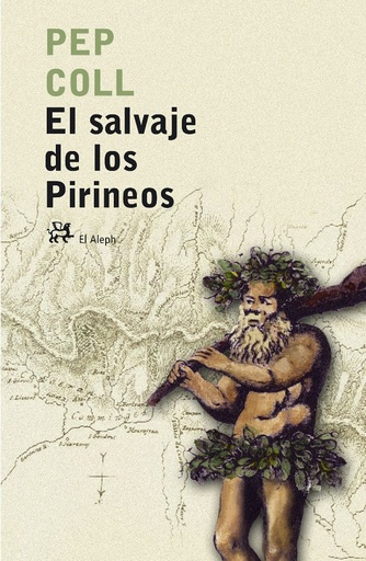 [9788476697283] EL SALVAJE DE LOS PIRINEOS