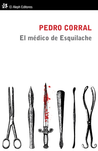 [9788415325017] EL MEDICO DE ESQUILACH