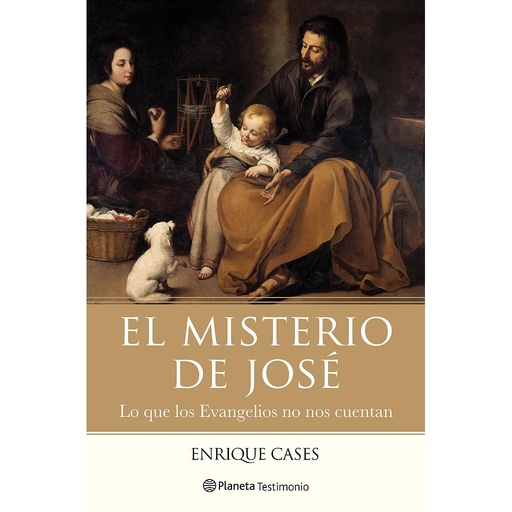 [9788408166627] EL MISTERIO DE JOSÉ