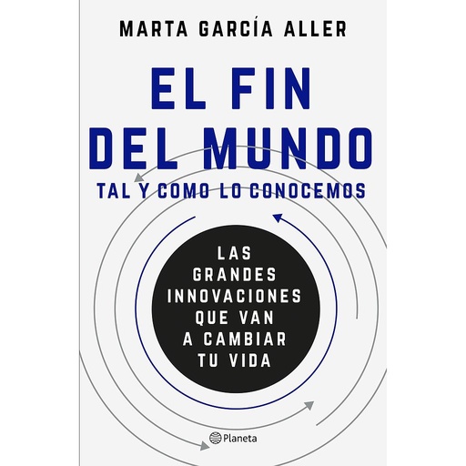 [9788408175384] EL FIN DEL MUNDO TAL Y COMO LO CONOCEMOS
