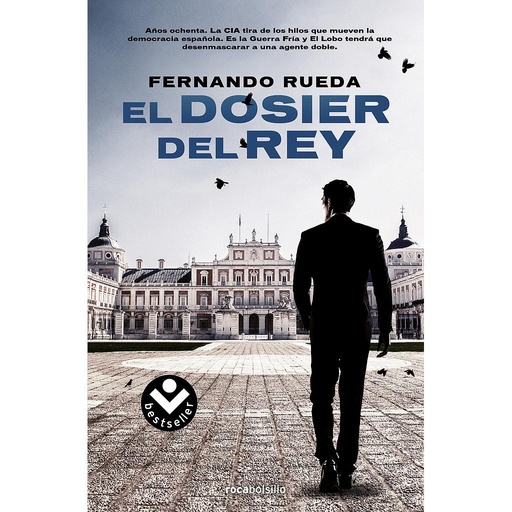 [9788416240722] El dosier del Rey (Mikel Lejarza 2)