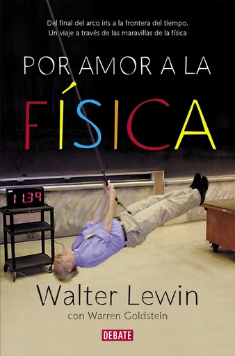 [9788499920610] Por amor a la física