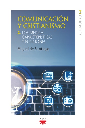 [9788428840316] Comunicación y Cristianismo