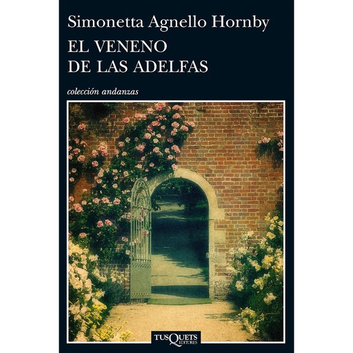 [9788483838761] EL VENENO DE LAS ADELFAS