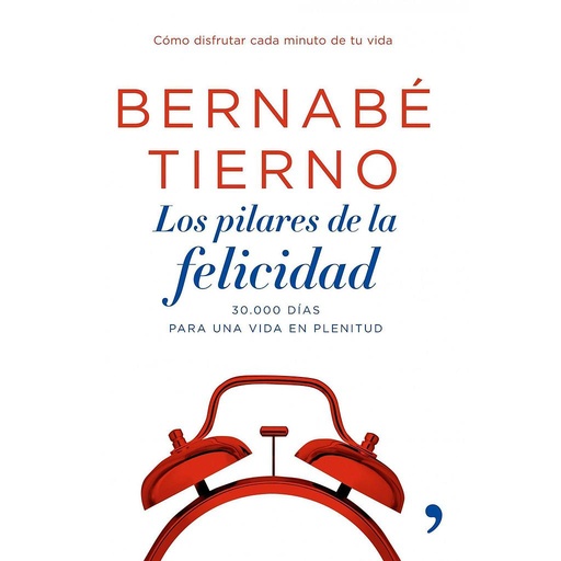 [9788484606987] Los pilares de la felicidad