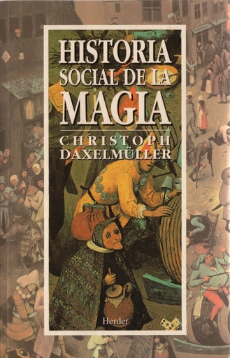 [9788425419072] HISTORIA SOCIAL DE LA MAGIA