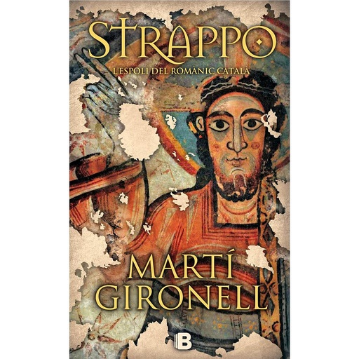 [9788466656801] Strappo. La novel·la sobre l'espoli del romànic català