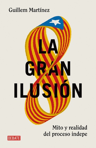 [9788499926391] La gran ilusión