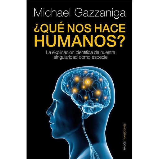[9788449324079] ¿Qué nos hace humanos?