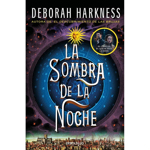 [9788466358231] La sombra de la noche (El descubrimiento de las brujas 2)