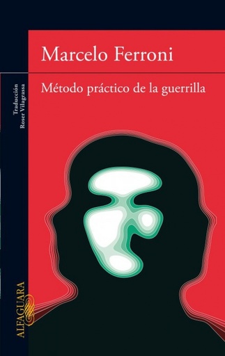 [9788420474977] Método práctico de la guerrilla