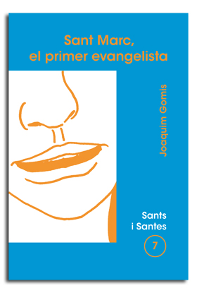 [9788474674118] Sant Marc, el primer evangelista