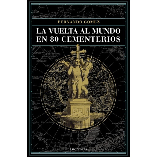 [9788416694952] LA VUELTA AL MUNDO EN 80 CEMENTERIOS