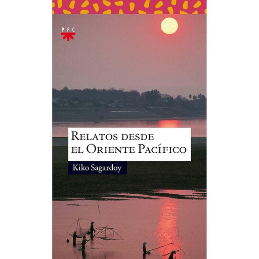 [9788428818568] Relatos desde el Oriente Pacífico