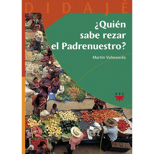 [9788428819473] ¿Quién sabe rezar el Padrenuestro?
