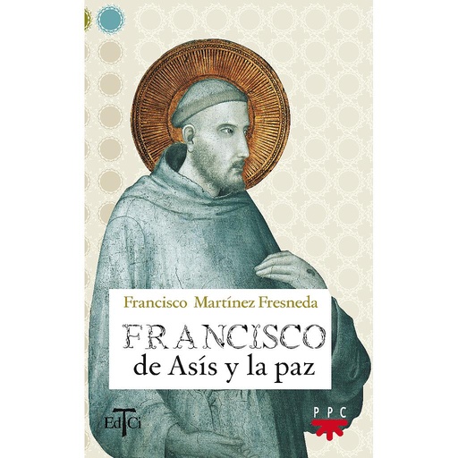 [9788428820219] Francisco de Asís y la paz