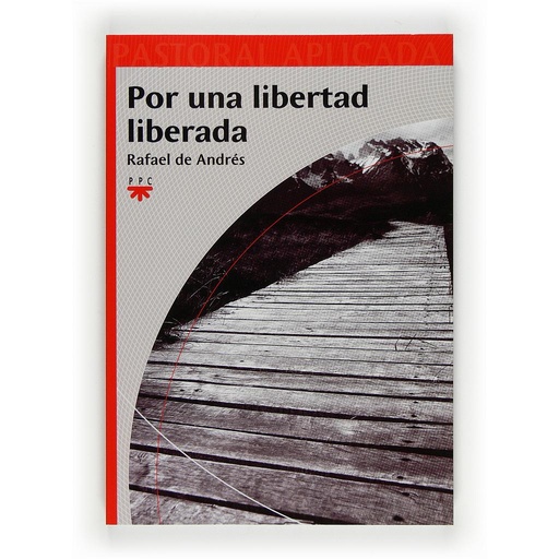 [9788428821711] Por una libertad liberada